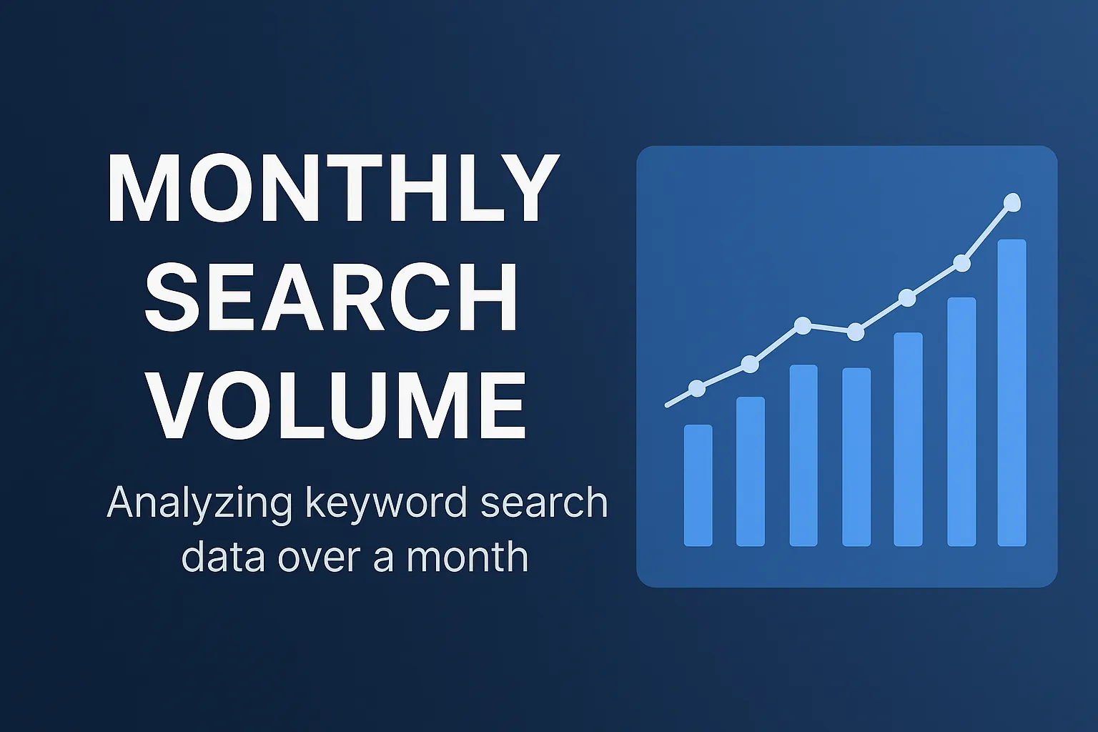 What Is Monthly Search Volume? (SEO, Marketing & Growth)